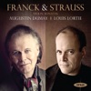 Augustin Dumay Auf Stillem Waldespfad, Op. 9 No. 1: On a Quiet Forest Path (Sur un tranquille chemin forestier) Franck & Strauss: Violin Sonatas