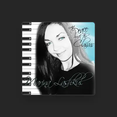 Listen to Marina Lashkul, watch music videos, read bio, see tour dates & more!