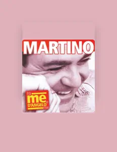聆聽 Martino、觀看音樂影片、閱讀小傳、查看巡演日期等！