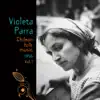 Violeta Parra - Parabienes al Revés