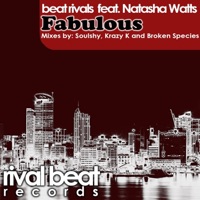 Beat Rivals - Fabulous (Live Groove Mix) [feat. Natasha Watts]