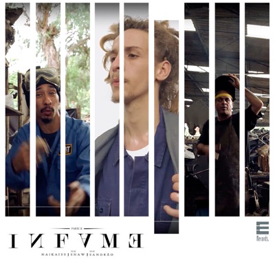 Infame, Pt. II (feat. Shaw & Sandrão RZO) - Single