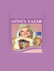 Listen to Gönül Yazar, watch music videos, read bio, see tour dates & more!