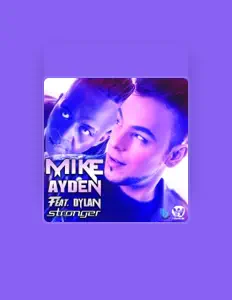 Dengarkan Mike Ayden, tonton video musik, baca bio, lihat tanggal tur & lainnya!