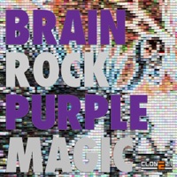 Purple Magic - Single - Brain Rock