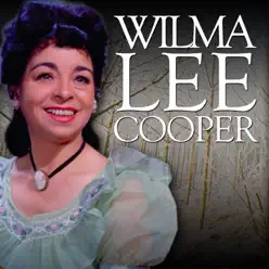 Wilma Lee Cooper - Wilma Lee Cooper