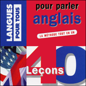 40 leçons pour parler anglais - Jean-Pierre Berman, Michel Marcheteau & Michel Savio