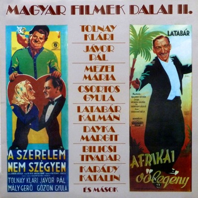 Magyar filmek dalai II. (Hungaroton Classics)