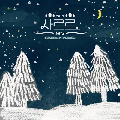 STARSHIP PLANET 2015_Softly - Single - K.Will STARSHIP PLANET 2015_Softly - Single - K.Will