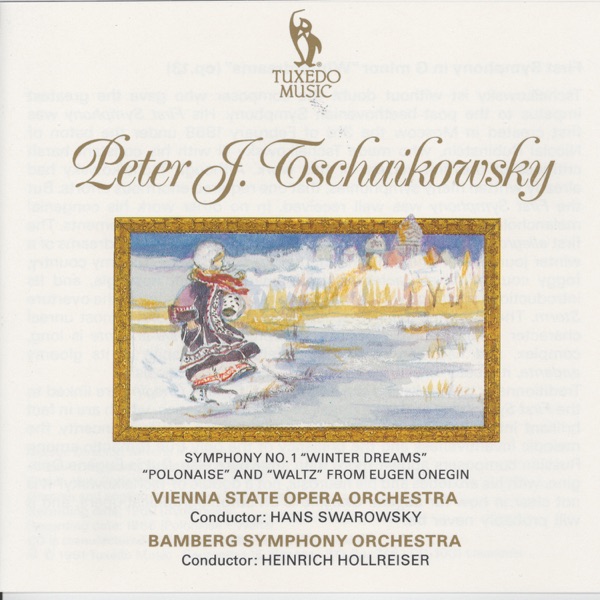 Tchaikovsky: Symphony No. 1 "Winter Dreams", Polonaise & Waltz