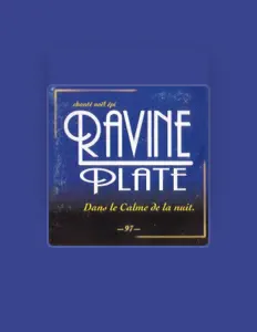 Ravine Plate सुनें, म्यूज़िक वीडियो देखें, बायो पढ़ें, दौरे की तारीखें और बहुत कुछ देखें!
