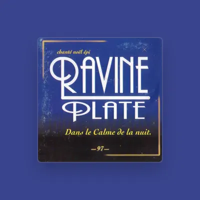 Listen to Ravine Plate, watch music videos, read bio, see tour dates & more!