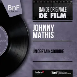 Un certain sourire (feat. Ray Ellis et son orchestre) [Mono Version] - EP - Johnny Mathis