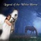 The Legend of Th White Horse - Paul Sills lyrics