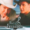 Batô & Fernando - Paixão pra Mais de Mês
