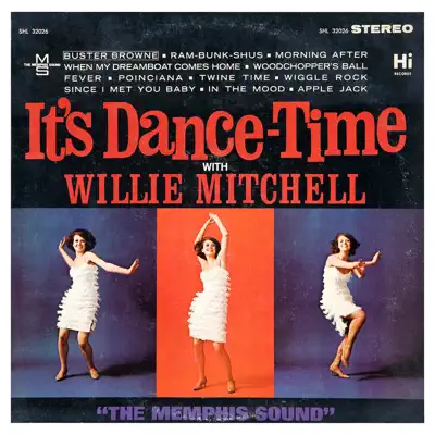 It's Dance-Time - Willie Mitchell