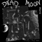 Until It Rains - Dead Moon lyrics