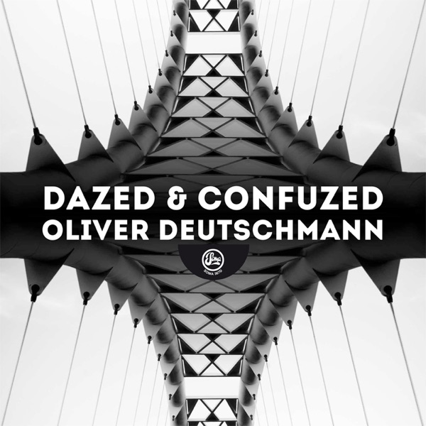Dazed & Confuzed - Single