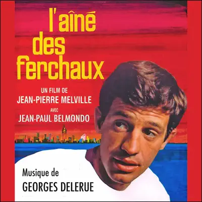 L’aîné des Ferchaux - EP (Remastered) - Georges Delerue