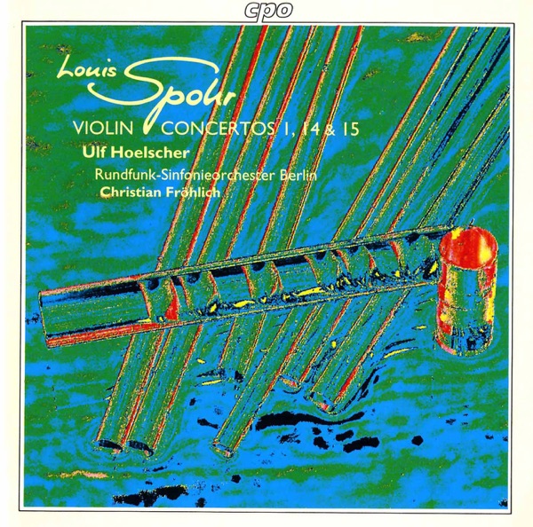 Spohr: Violin Concertos Nos. 1, 14 & 15