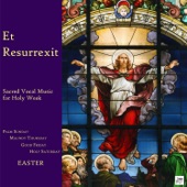 Et Resurrexit: Sacred Vocal Music for Holy Week - Palm Sunday, Maundy Thursday, Good Friday, Holy Saturday, & Easter artwork