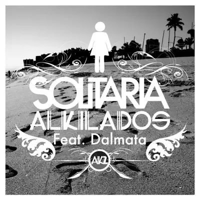 Solitaria (feat. Dalmata) - Single - Alkilados