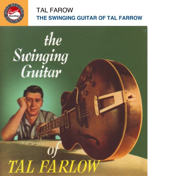 The Swinging Guitar of Tal Farlow - タル・ファーロウのアルバム