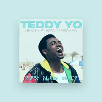 Listen to Teddy Yo, watch music videos, read bio, see tour dates & more!