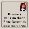 Discours de la méthode: Pour bien construire sa raison, et chercher la vérité dans les sciences - René Descartes
