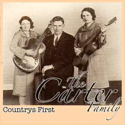 Country's First - The Carter Family