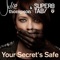 Your Secret's Safe - Julie Thompson & Super8 & Tab lyrics