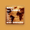 Mayo & Friends