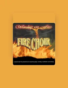 Fire Choir सुनें, म्यूज़िक वीडियो देखें, बायो पढ़ें, दौरे की तारीखें और बहुत कुछ देखें!