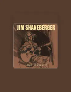 Jim Shaneberger सुनें, म्यूज़िक वीडियो देखें, बायो पढ़ें, दौरे की तारीखें और बहुत कुछ देखें!