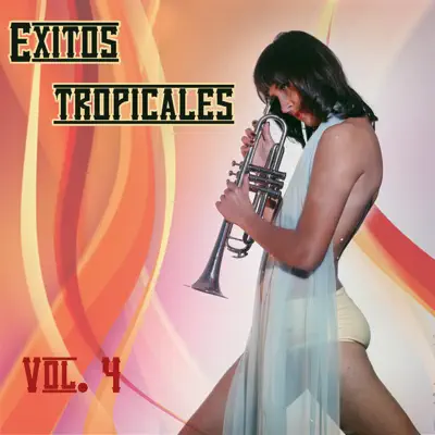 Listen to Éxitos Tropicales Vol. 4 by Various Artists