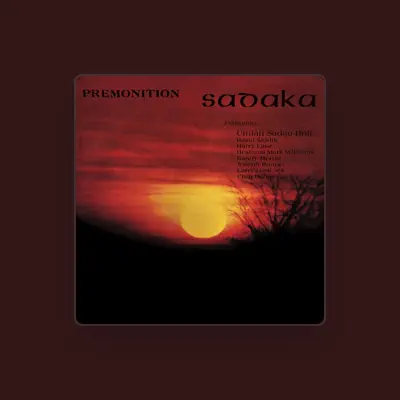 Listen to Sadaka, watch music videos, read bio, see tour dates & more!