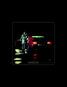 Listen to Dandies, watch music videos, read bio, see tour dates & more!