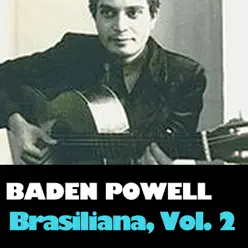 Brasiliana, Vol. 2 - Baden Powell Brasiliana, Vol. 2 - Baden Powell