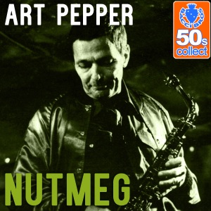 Nutmeg (Remastered) - Single