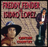Freddy Fender Y Isidro Lopez - Hey Good Lookin' (Hey Mamacita)