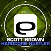 Hardcore Hustler - Single