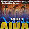 Verdi: Aida Act III & IV - Vienna Philharmonic & Herbert von Karajan