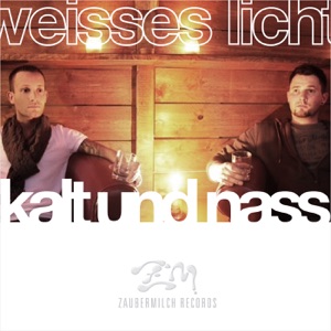 Kalt und nass - EP