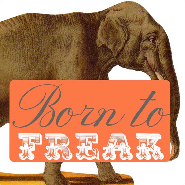 Born to FREAK w/ Daniels & Seidelmann cover