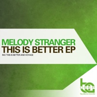 This Is Better - Single - Melody Stranger