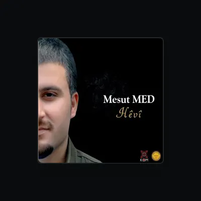 Listen to Mesut Med, watch music videos, read bio, see tour dates & more!