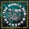 The Mobile Mob Freakshow