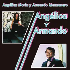 Angélica y Armando - Armando Manzanero