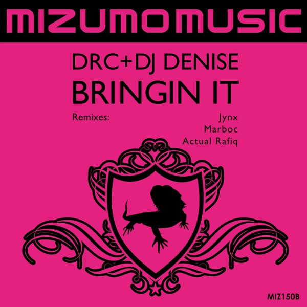 Bringin' It, Vol. 2 (Remixes) - EP