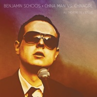China Man Vs. Chinagirl (Live au Théâtre de l'Etuve) - Benjamin Schoos